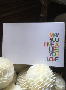 May You Live a Life You Love Book